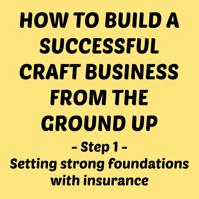 Insurance for Craft Businesses